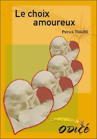 Picture of Le choix amoureux