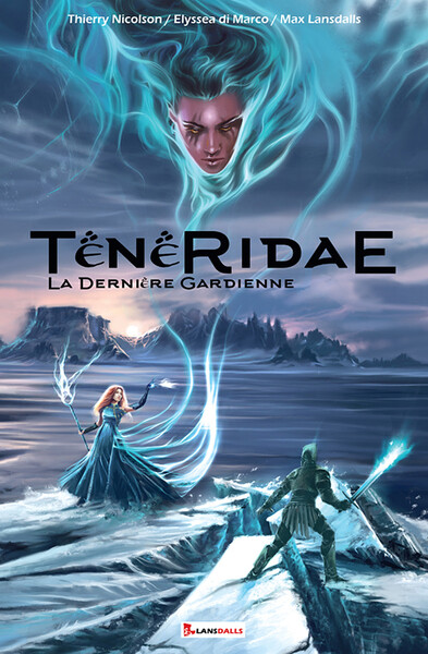 Image de Ténéridae - La dernière Gardienne