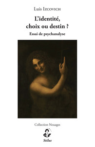 Image de L'identité, choix ou destin ?