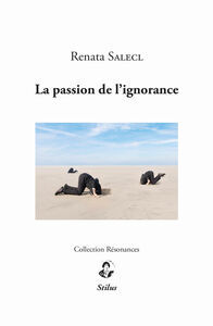 Picture of La passion de l’ignorance
