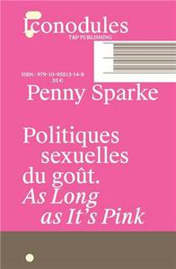 Picture of Politiques sexuelles du goût