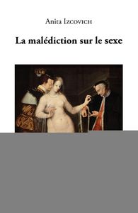 Image de La Malédiction Sur Le Sexe