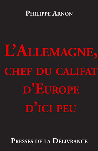 Picture of L’Allemagne, chef du califat d’Europe d’ici peu