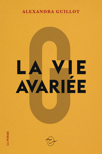 Picture of La vie avariée