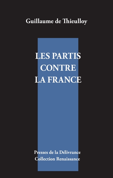 Image de Les partis contre la France