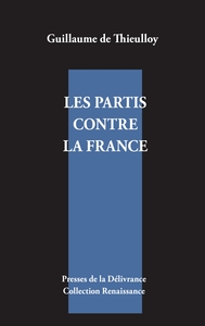 Image de Les partis contre la France
