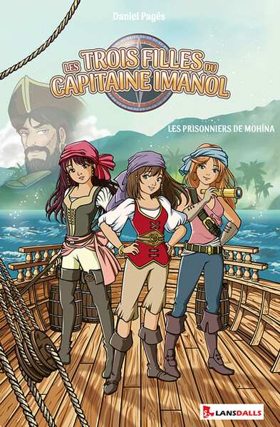 Picture of Les Trois filles du capitaine Imanol - Les Prisonniers de Mohina