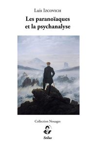 Image de Les Paranoïaques Et La Psychanalyse