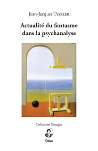 Image de Actualité du fantasme dans la psychanalyse