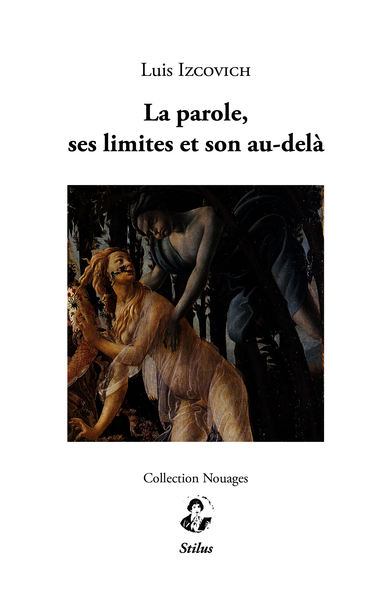 Picture of La parole, ses limites et son au-delà