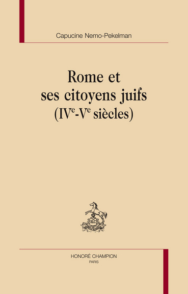 Picture of Rome et ses citoyens juifs - IVe-Ve siècles