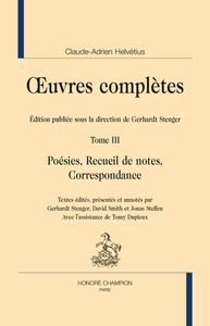 Image de POÉSIES, RECUEIL DE NOTES, CORRESPONDANCE. OEUVRES COMPLÈTES. TOME 3.