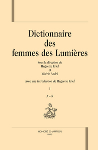 Image de Dictionnaire des femmes des Lumières. 2 volumes