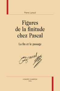 Picture of Figures de la finitude chez Pascal