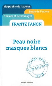 Image de Peau noire, masques blancs