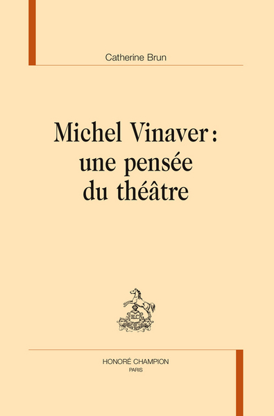 Image de Michel Vinaver - une pensée du théâtre