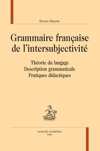 Image de Grammaire française de l'intersubjectivité