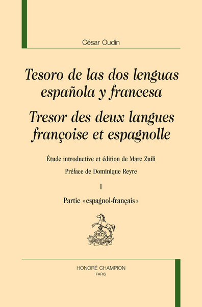 Picture of Tesoro de las dos lenguas espagnola y francesa. Trésor des deux lagues françoise et espagnolle. 2 v.