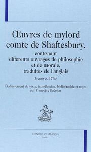 Image de Oeuvres de Mylord Comte de Shaftesbury contenant différents ouvrages de philosophie et de morale