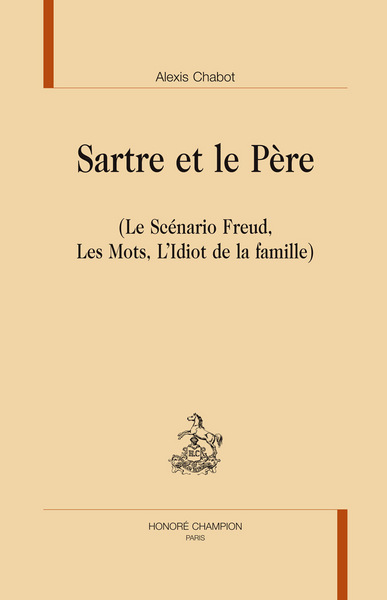 Picture of Sartre et le père - "Le scénario Freud", "Les mots", "L'idiot de la famille"