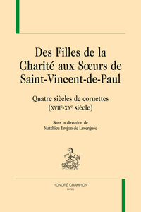 Image de Des Filles de la charité aux Soeurs de Saint-Vincent-de-Paul