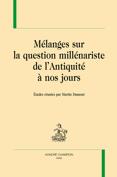 Image de Mélanges sur la question millénariste de l'Antiquité à nos jours
