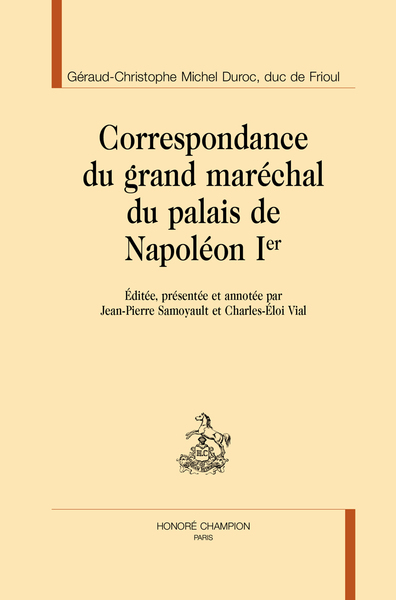 Image de Correspondance du grand maréchal du palais de Napoléon Ier