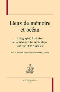 Image de LIEUX DE MÉMOIRE ET OCÉAN