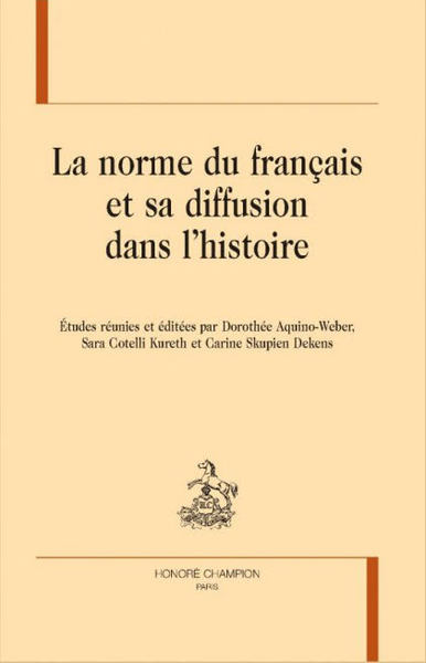 Image de LA NORME DU FRANCAIS ET SA DIFFUSION DANS L'HISTOIRE