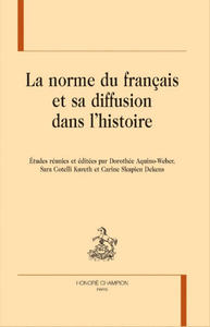 Image de LA NORME DU FRANCAIS ET SA DIFFUSION DANS L'HISTOIRE