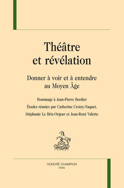 Picture of Théâtre et révélation - Donner à voir et à entendre au Moyen Âge.