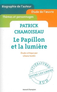 Picture of Le Papillon et la lumière de Patrick Chamoiseau