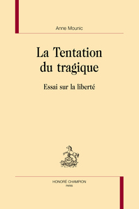 Image de La Tentation du tragique