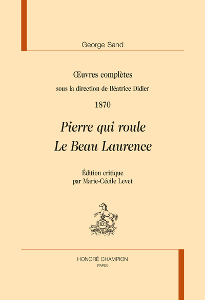 Picture of PIERRE QUI ROULE, LE BEAU LAURENCE. OEUVRES COMPLETES 1870