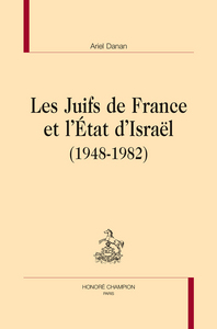 Picture of Les Juifs de France et l'État d'Israël - 1948-1982