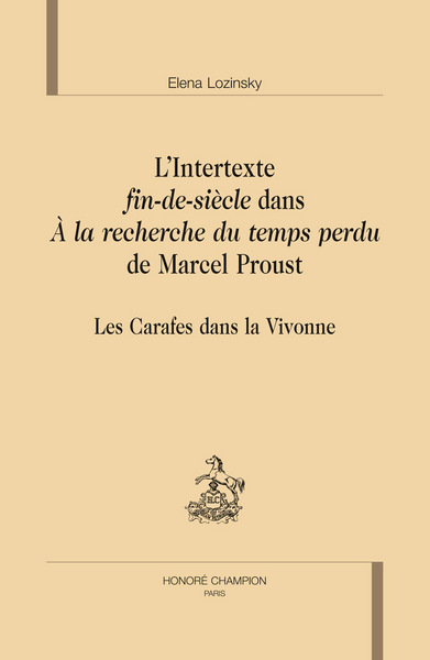 Image de L'intertexte fin-de-siècle dans "À la recherche du temps perdu" de Marcel Proust