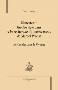 Image de L'intertexte fin-de-siècle dans "À la recherche du temps perdu" de Marcel Proust