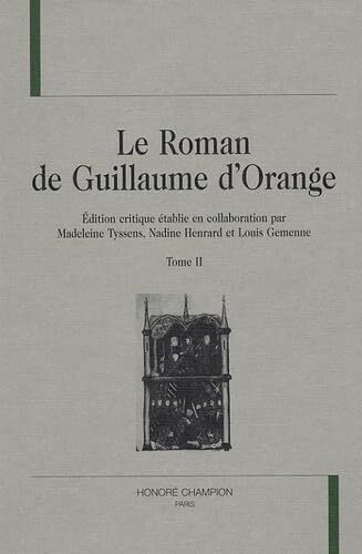 Image de Le roman de Guillaume d'Orange T2