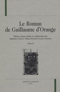 Image de Le roman de Guillaume d'Orange T2