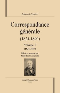 Picture of Correspondance générale, 1824-1890 T1