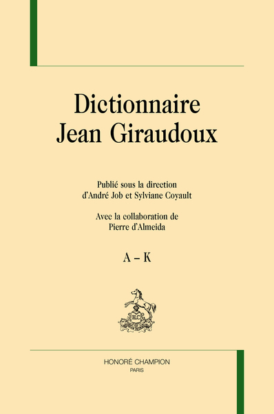 Image de Dictionnaire Jean Giraudoux. 2 volumes