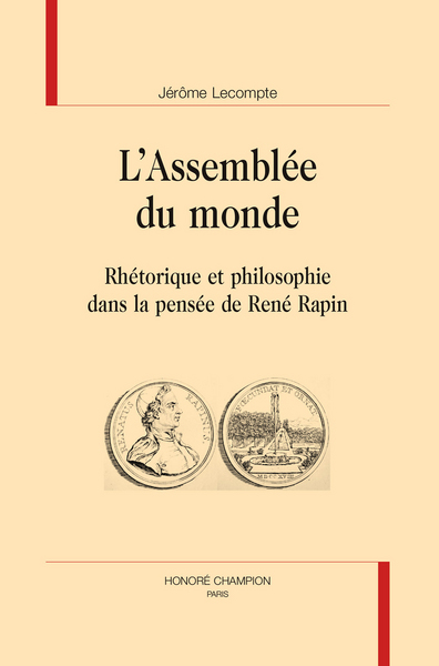 Picture of L'assemblée du monde - rhétorique et philosophie dans la pensée de René Rapin