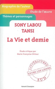 Picture of La vie et demie. Sony Labou Tansi.