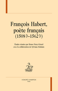 Picture of François Habert, poète français, 1508?-1562?