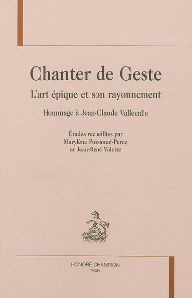 Picture of Chanter de geste - l'art épique et son rayonnement