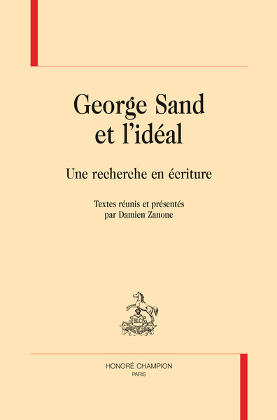 Picture of George Sand et l'idéal - une recherche en écriture