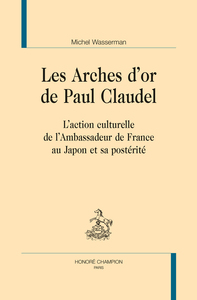 Picture of LES ARCHES D'OR DE PAUL CLAUDEL