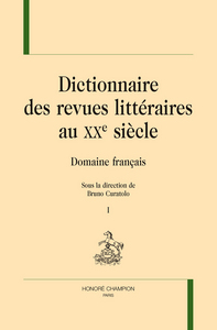 Picture of Dictionnaire des revues littéraires au XXe siècle. 2 vol.