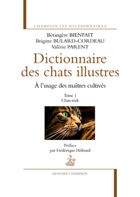 Picture of Le Dictionnaire des chats illustres T1. Chats réels