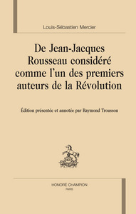 Image de De Jean-Jacques Rousseau considéré comme l'un des premiers auteurs de la Révolution
